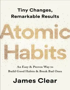 Atomic Habits by James Clear