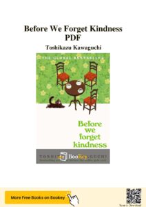 Before We Forget Kindness by Toshikazu Kawaguchi