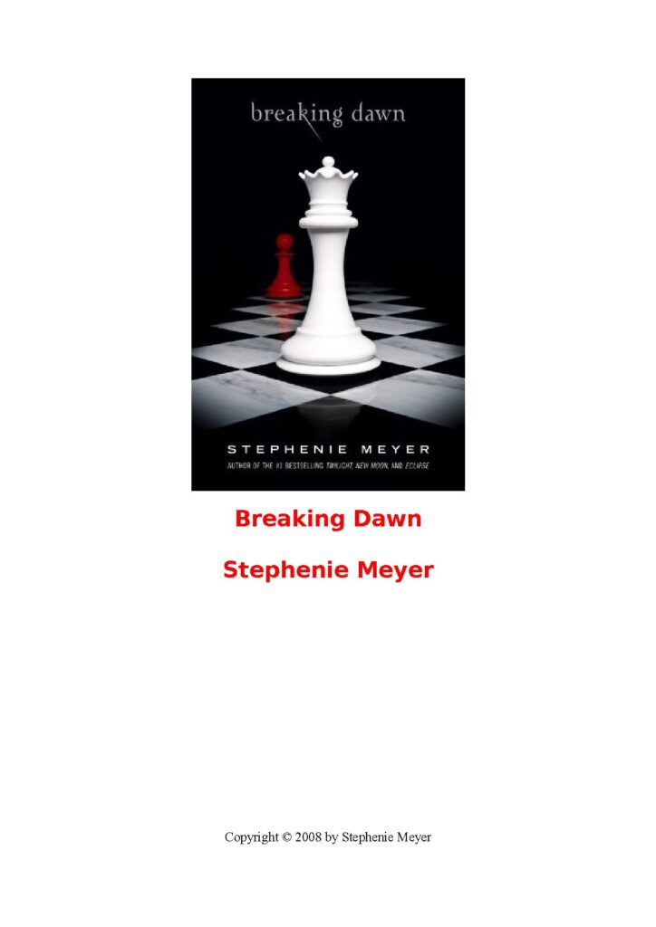 Breaking Dawn by Stephenie Meyer