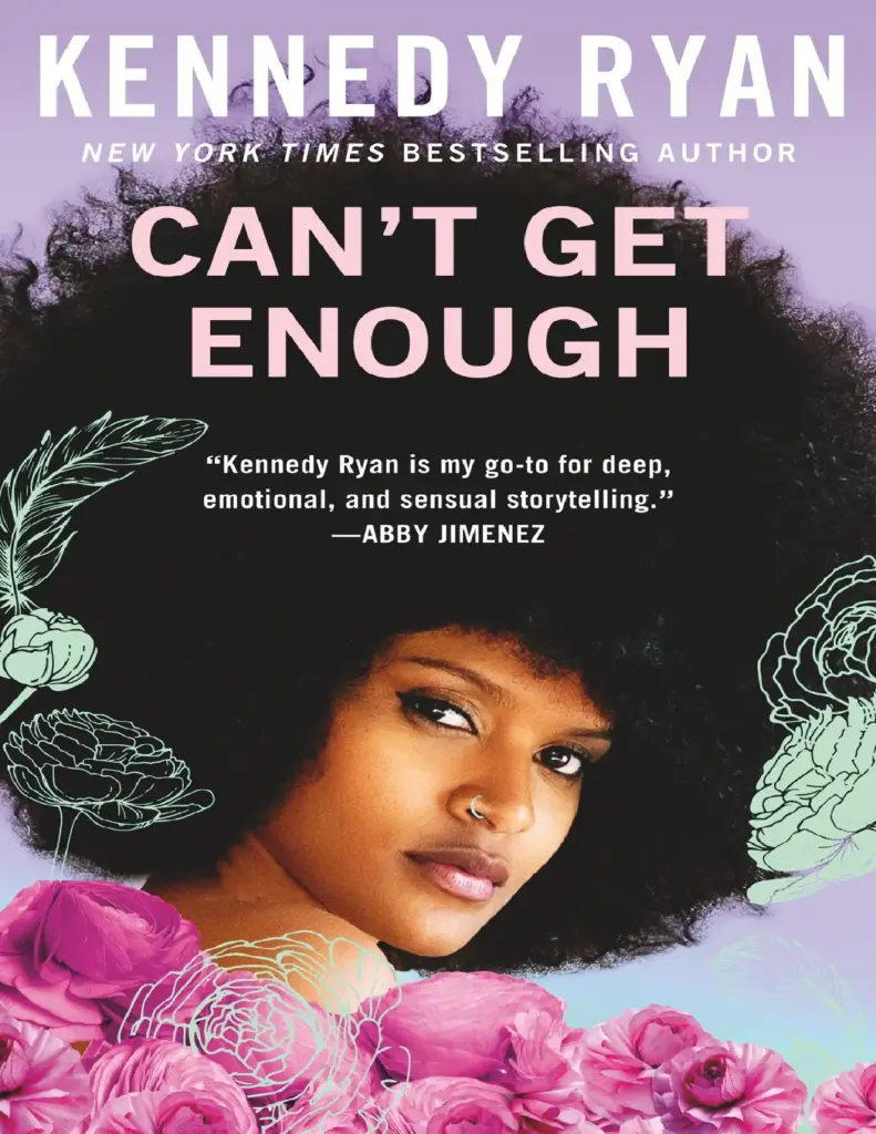 Cant Get Enough by Kennedy Ryan