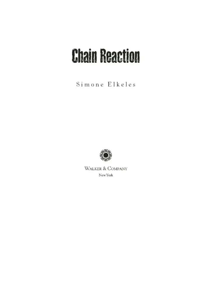 Chain Reaction by Simone Elkeles