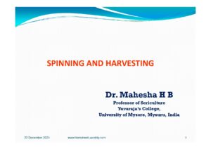 Cocoon Spinning and Harvesting Techniques in Sericulture