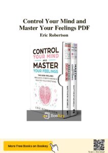 Control Your Mind and Master Your Feelings by Eric Robertson