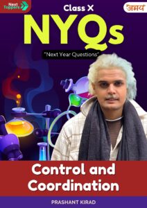 Control and Coordination by Prashant Kirad