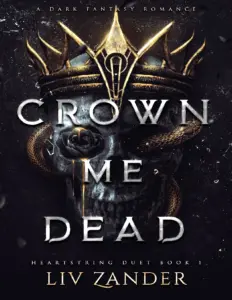 Crown Me Dead: A Dark Fantasy Romance
