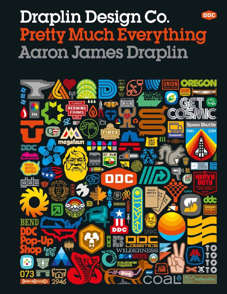 Draplin Design Co. by Aaron James Draplin