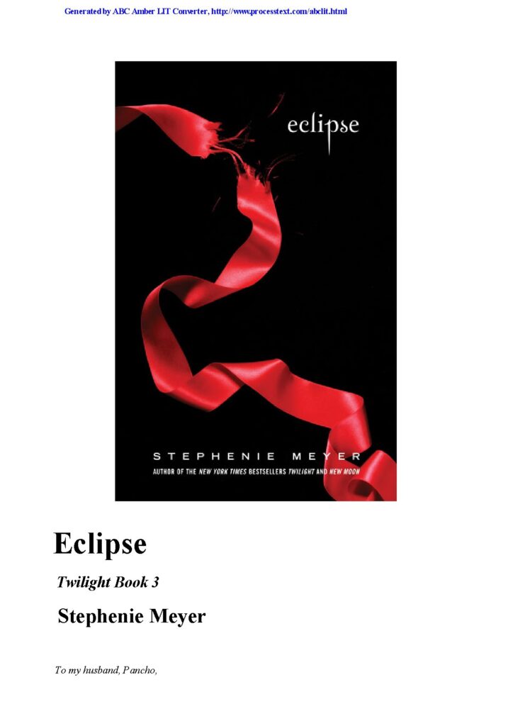 Eclipse by Stephenie Meyer (Twilight Series #3)