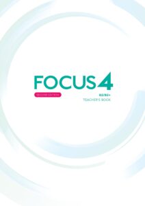 Focus 4 Teacher’s Book B2/B2+ for English Language Learning