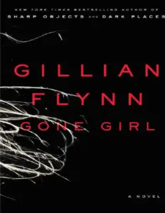Gone Girl by Gillian Flynn