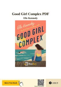 Good Girl Complex by Elle Kennedy