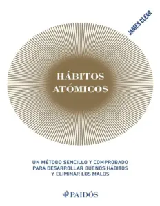Hábitos Atómicos por James Clear