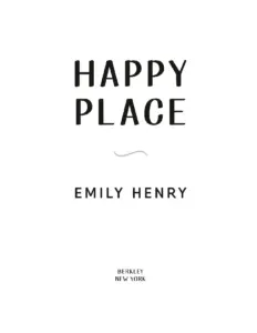 Happy Place by Emily Henry