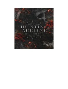 Hunting Adeline by H.D. Carlton