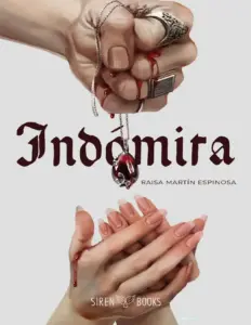 Indomita Rubi De Sangre by Raisa Martin Espinosa