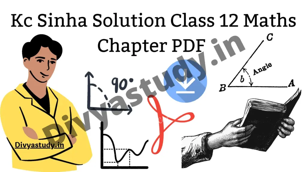 Kc Sinha Class 12 Mathematics Solutions