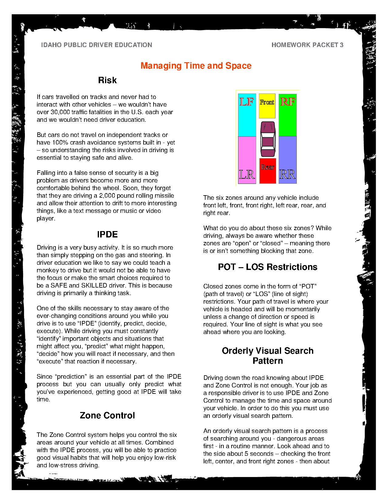Managing Time and Space in Driver Education