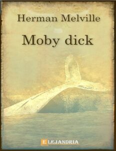 Moby Dick by Herman Melville - Spanish Edition