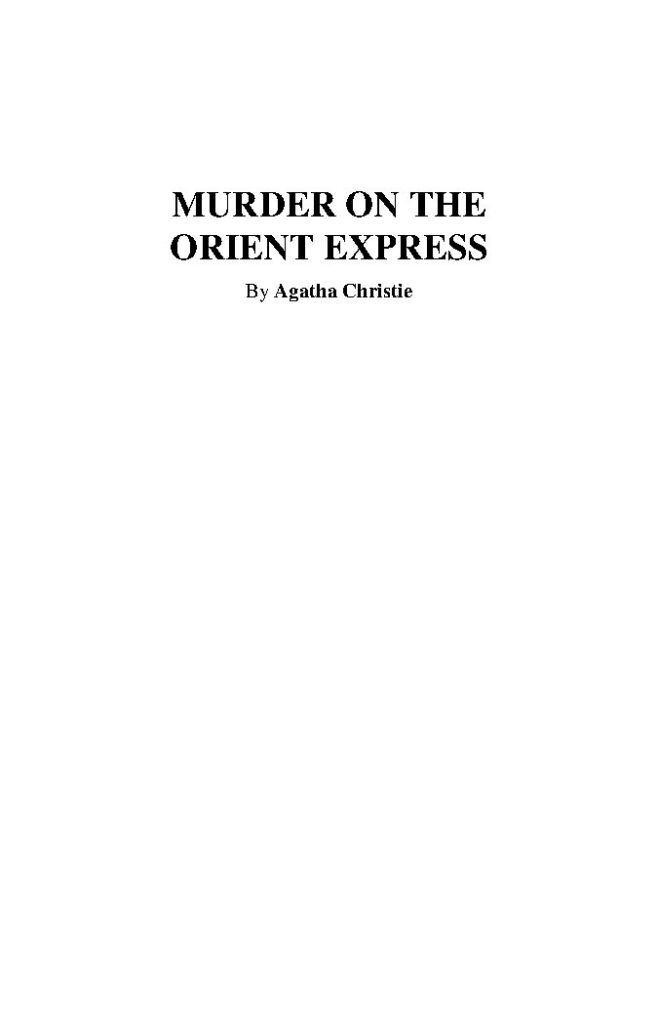 Murder on the Orient Express by Agatha Christie