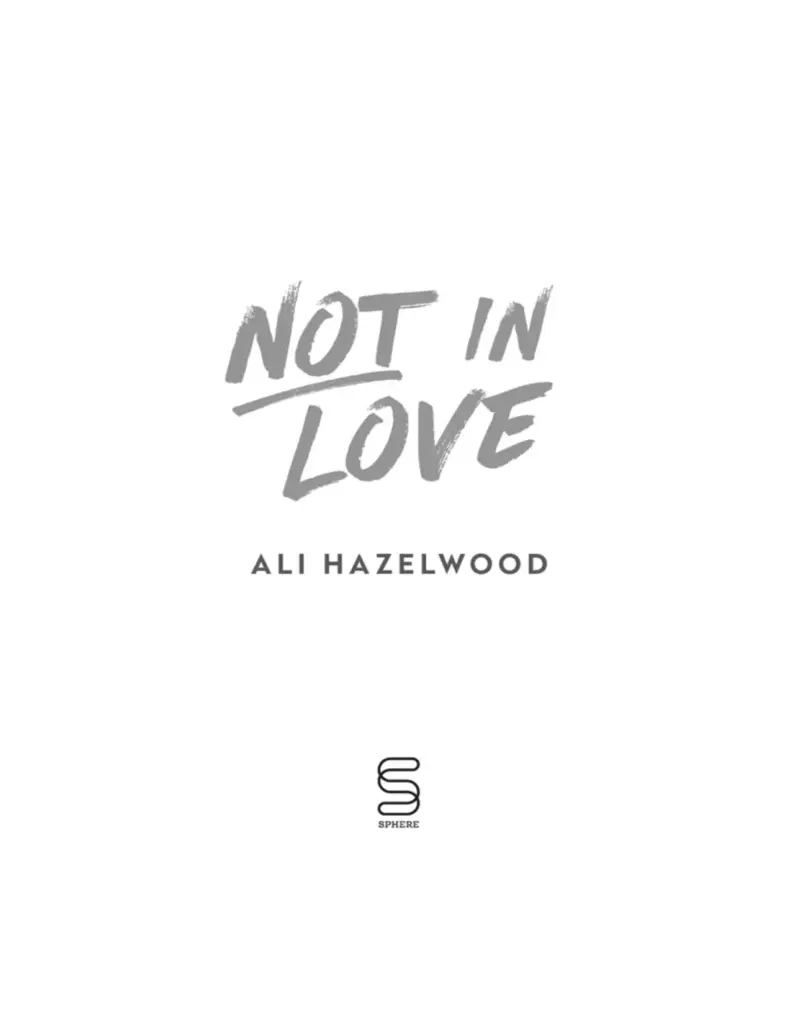 Not In Love by Ali Hazelwood
