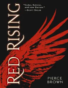 Red Rising by Pierce Brown