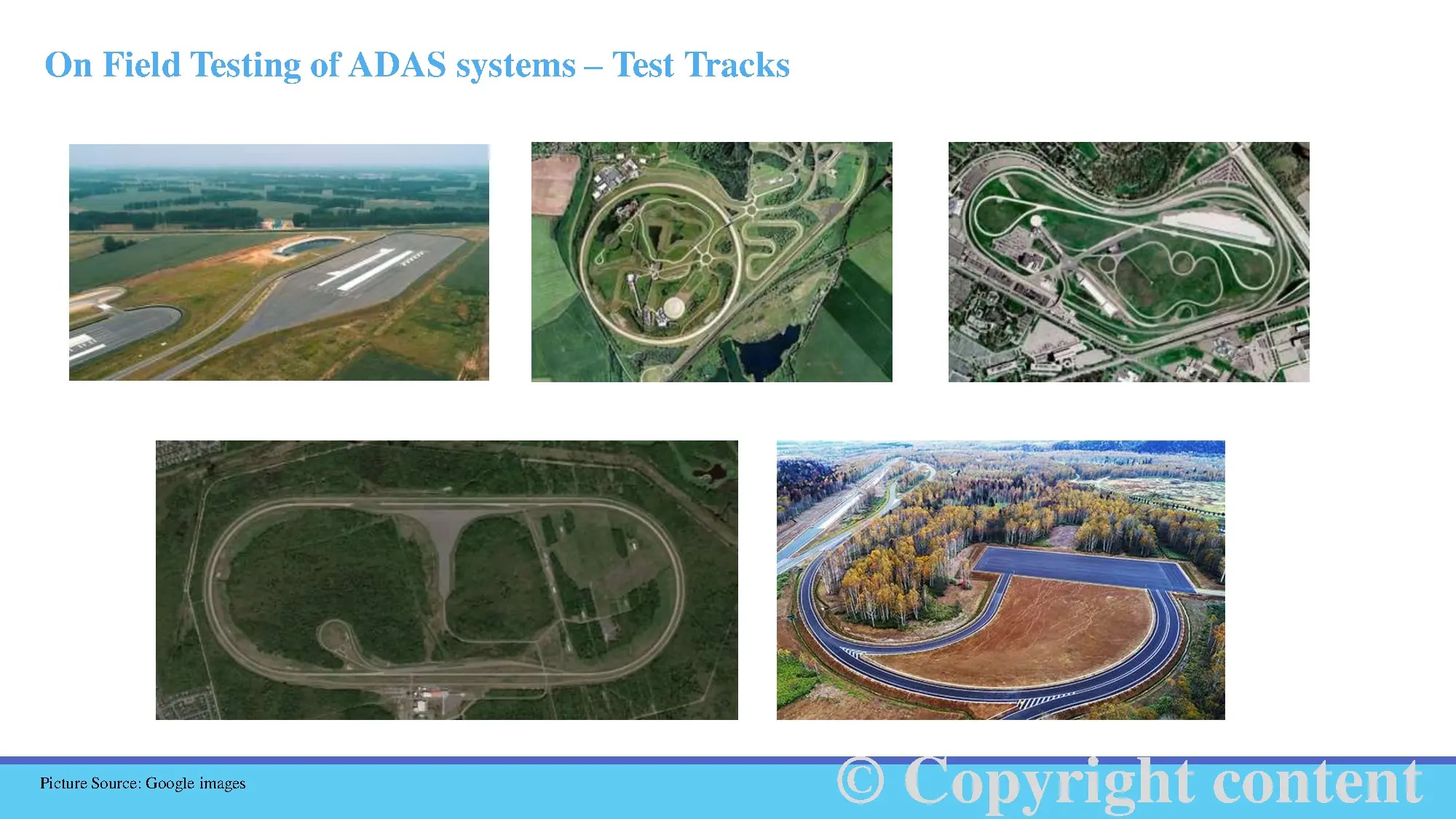 Testing of ADAS Systems on Test Tracks