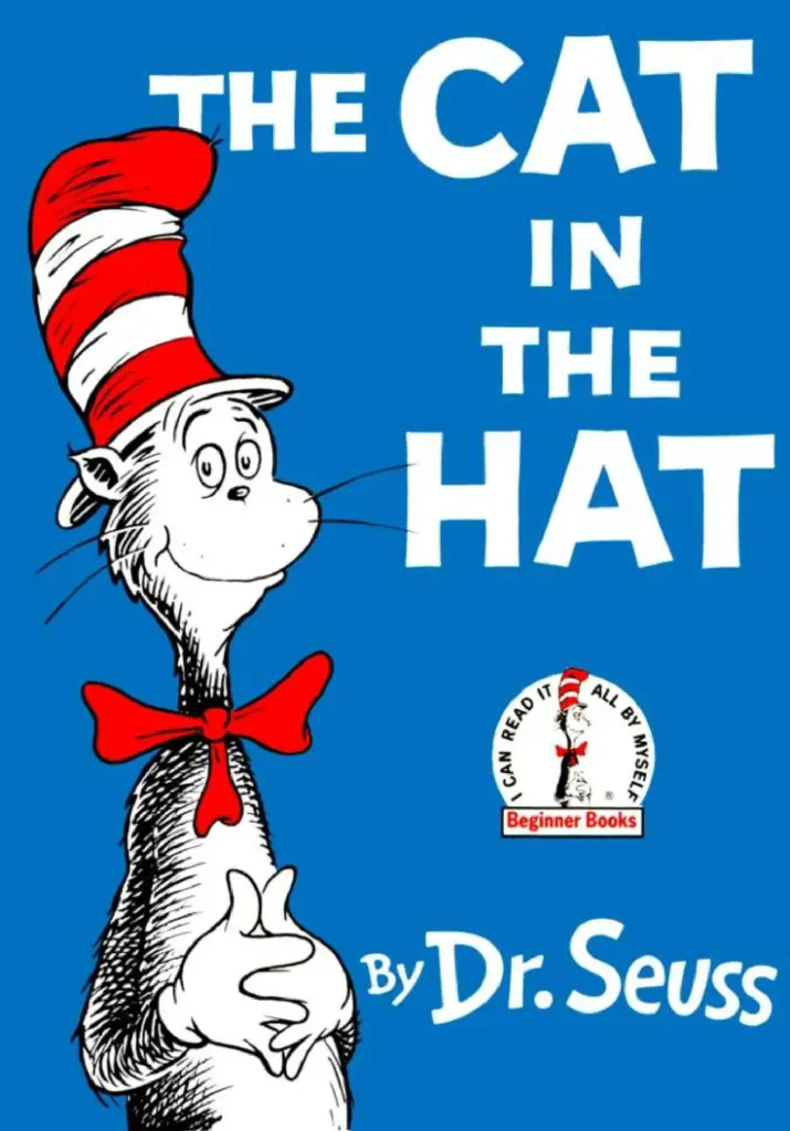 The Cat in the Hat by Dr. Seuss