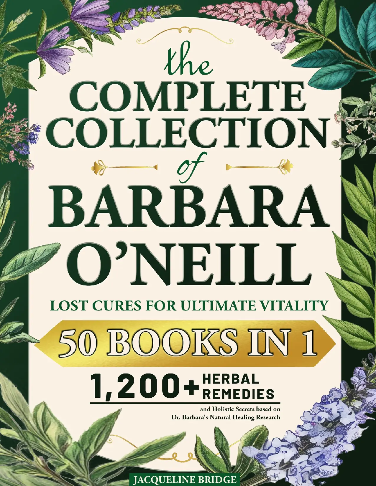 The Complete Collection of Barbara O'Neill