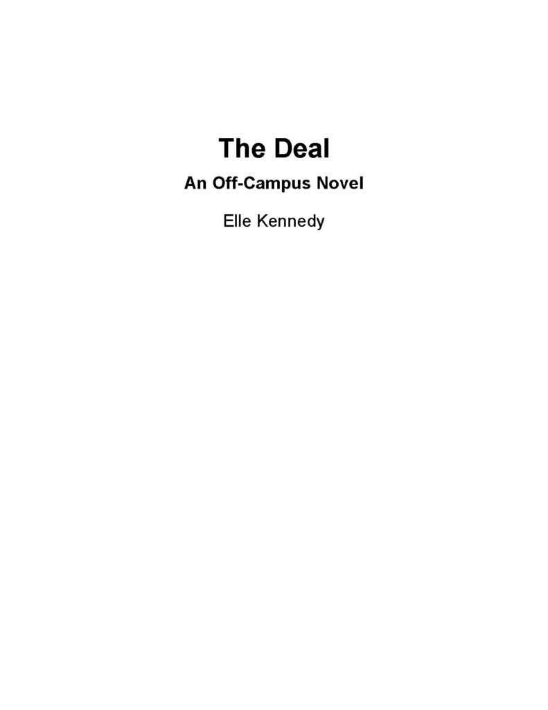 The Deal Off-Campus Series Book 1 by Elle Kennedy