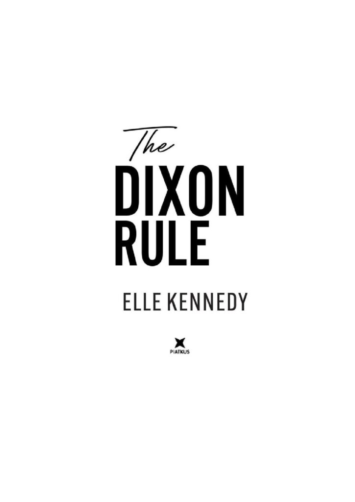 The Dixon Rule by Elle Kennedy