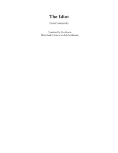 The Idiot by Fyodor Dostoevsky