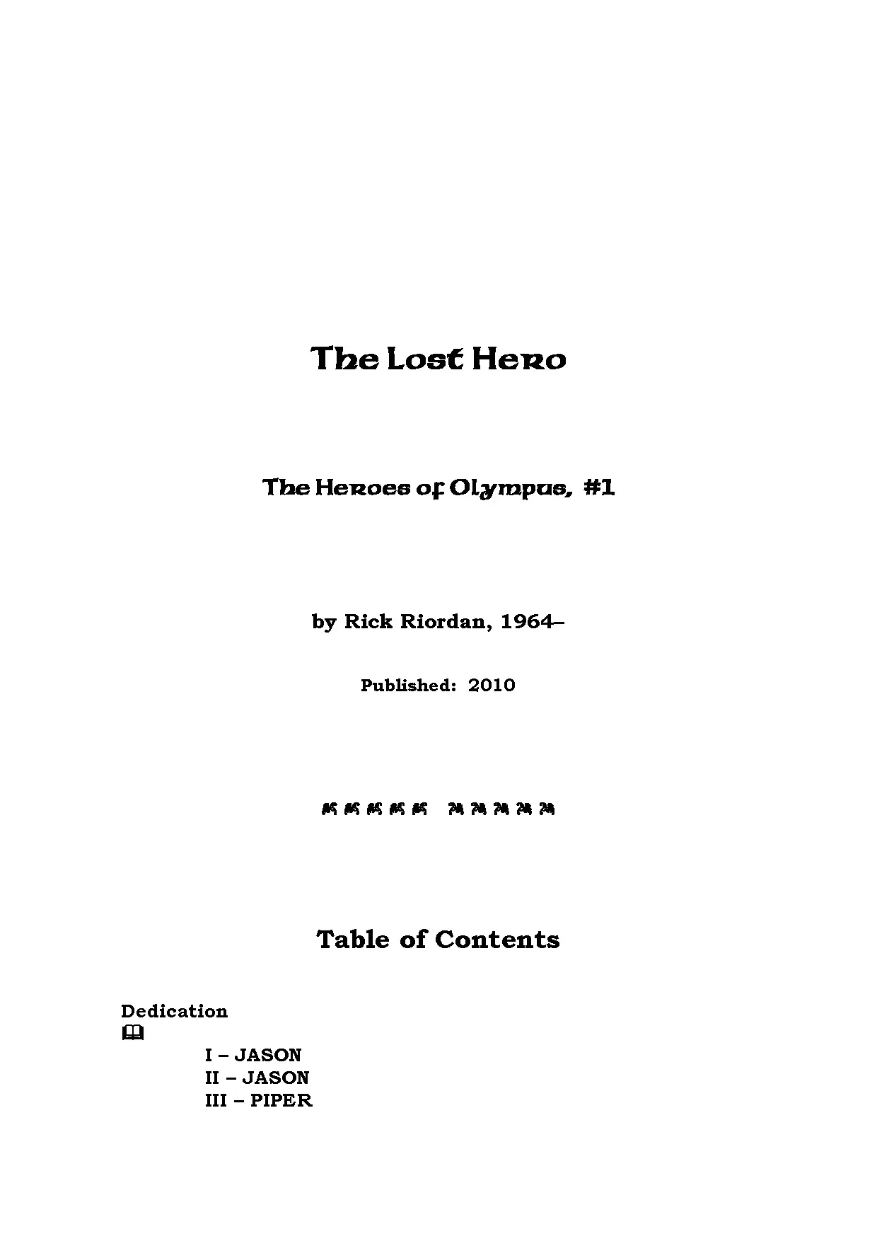 The Lost Hero by Rick Riordan