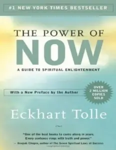 The Power of Now by Eckhart Tolle