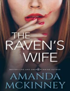 The Raven’s Wife by Amanda McKinney