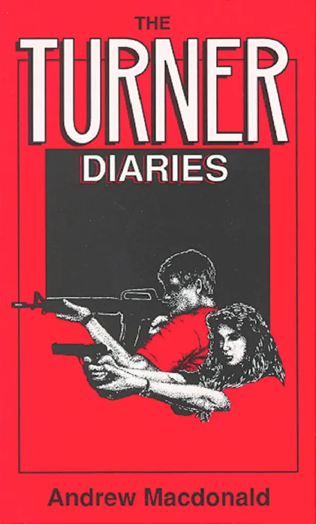 The Turner Diaries by William Luther Pierce