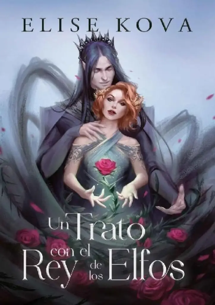 Un Trato Con El Rey De Los Elfos por Elise Kova