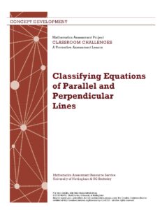 Mathematics Assessment: Classifying Equations of Parallel and Perpendicular Lines