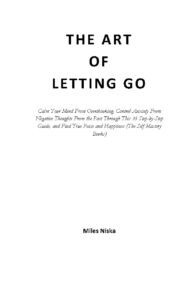 The Art of Letting Go Book by Nick Trenton