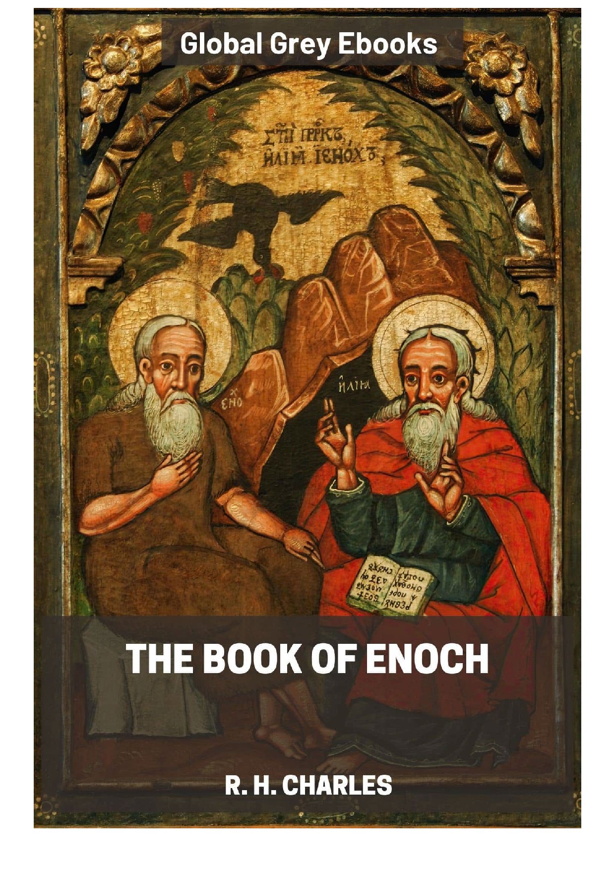 The Book Of Enoch By R. H. Charles