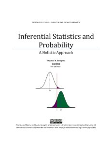 Inferential Statistics and Probability: A Holistic Approach