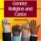 Gender, Religion And Caste (Prashant Kirad)