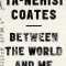Between The World And Me