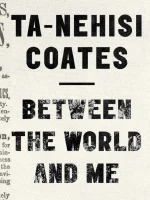 Between The World And Me