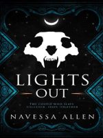 Thumbnail for LIGHTS OUT By Navessa Allen
