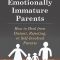 Thumbnail for Adult Children of Emotionally Immature Parents