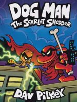 Thumbnail for Dog Man: (Dog Man #12) by Dav Pilkey