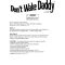 Thumbnail for Don'T Wake Daddy Instructions