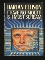 Thumbnail for I Have No Mouth And I Must Scream