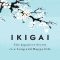Thumbnail for Ikigai - The Japanese Secret To A Long And Happy Life