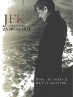Thumbnail for JFK And The Unspeakable Why He Died And Why It Matters (Malestrom)