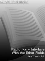 Thumbnail for Radionics - Interface With the Ether-Fields